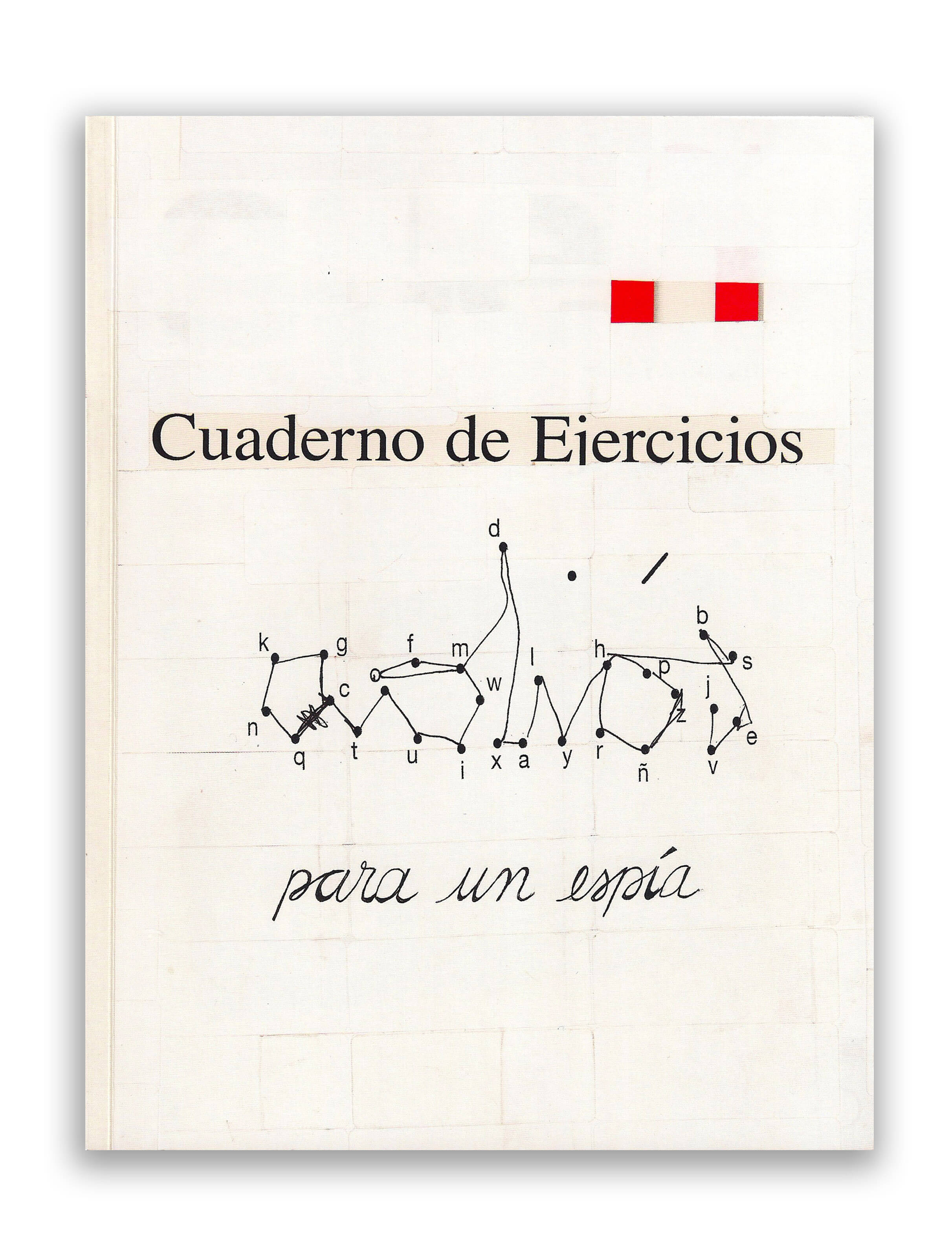 Cuaderno de ejercicios para un espía